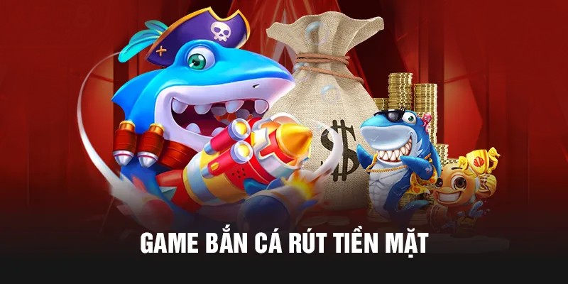 Giới thiệu game bắn cá rút tiền mặt hấp dẫn ở nhà cái RR88