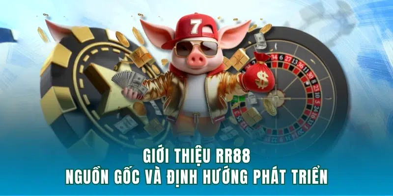 RR88 là sân chơi giải trí đẳng cấp của năm