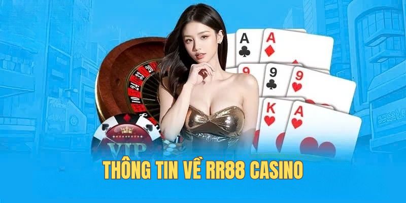 Thông tin về RR88 Casino